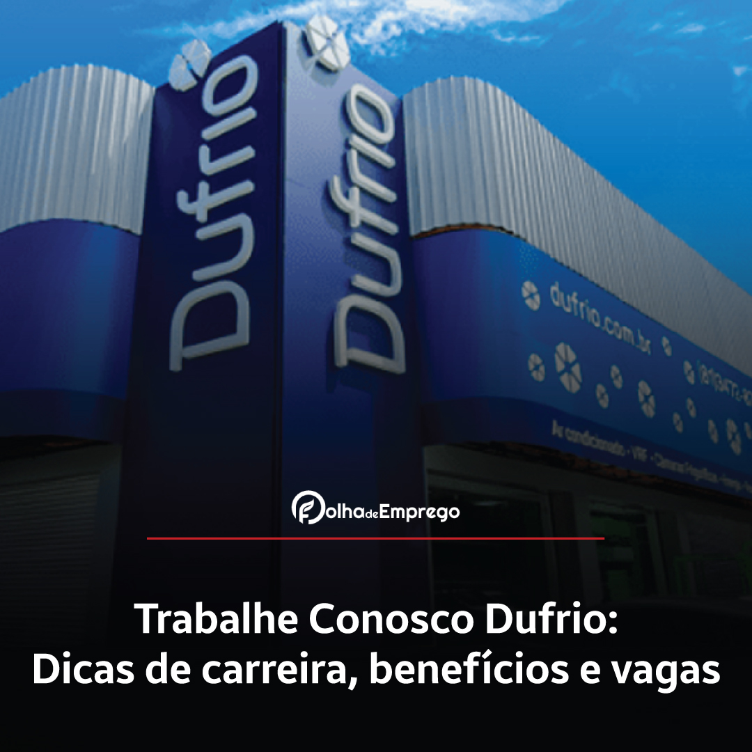 Trabalhe Conosco Dufrio