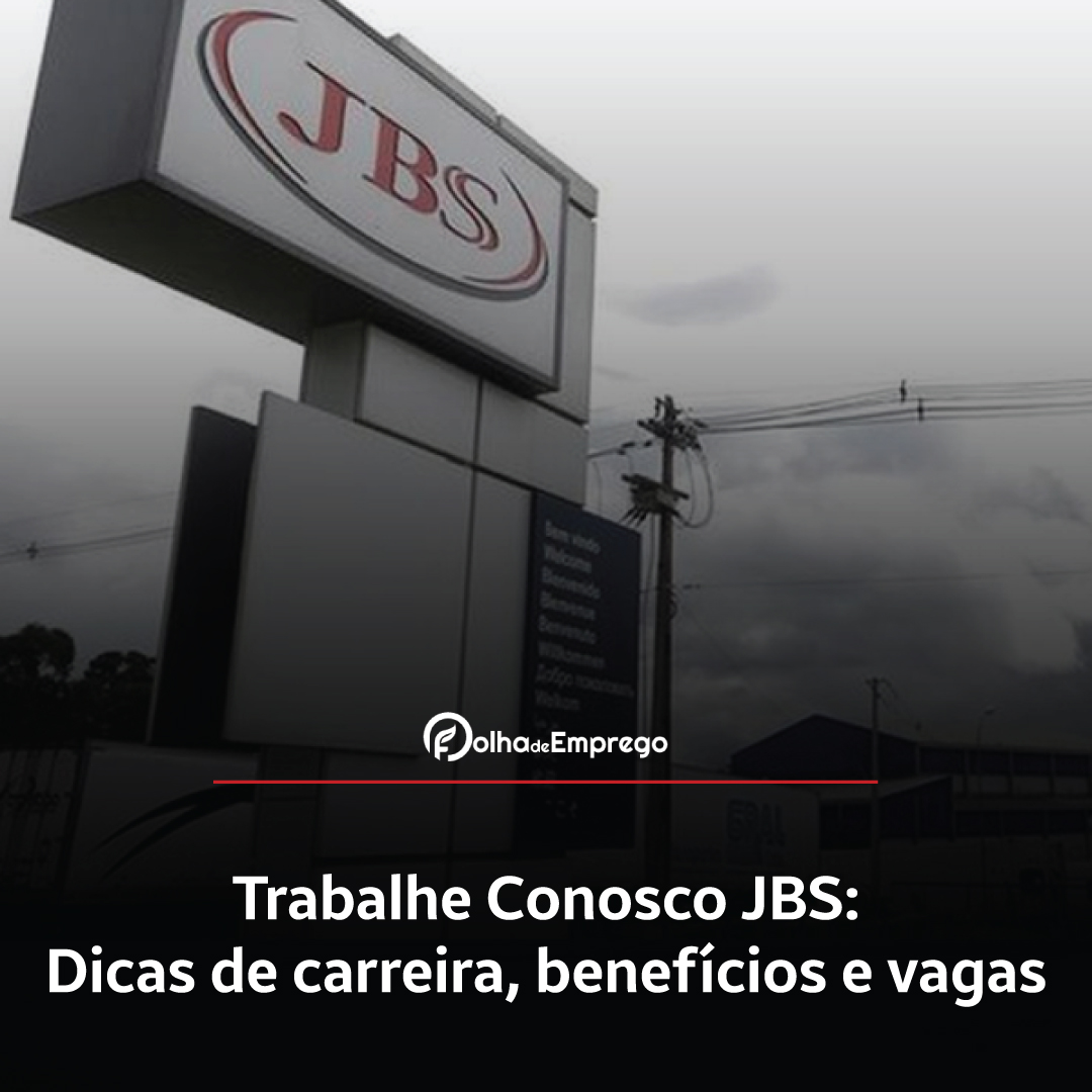 Trabalhe Conosco JBS